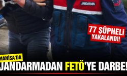 Manisa'da jandarmadan FETÖ operasyonu!