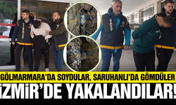 Manisa'da Kuyumcu Soygunu: Gölmarmara'da Çaldılar, Saruhanlı'da Gömdüler, İzmir'de Yakalandılar