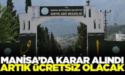 Manisa'da yeni uygulama: Ücretsiz olacak