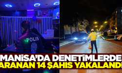 Manisa'da yılbaşı denetimi: Binlerce şahıs sorgulandı!