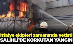 Salihli Sanayi Sitesi'nde korkutan yangın