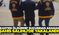 Salihli'de 19 yıl hapis cezası bulunan şahıs yakalandı!