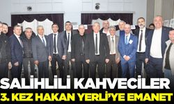 Salihli Kahveciler Odası’nda Hakan Yerli güven tazeledi