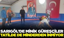 Sarıgöl'de güreşçiler ara tatilde antrenmanlarını sürdürüyor