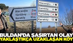 Sarıgöl'ün komşusunda fıkra gibi olay: Yaklaştıkça uzaklaşan köy