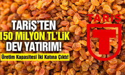 TARİŞ’ten 150 milyon TL’lik teknoloji hamlesi