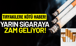 Tiryakilere kötü haber: Sigaraya zam geliyor!