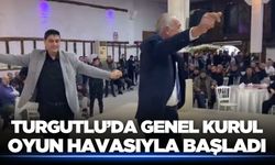 Turgutlu’da Genel Kurul Oyun Havasıyla Başladı, Alkışlar Durmadı