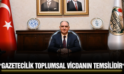 Vahdettin Özkan'dan 'Gazeteciler Günü' mesajı!