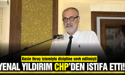 Yenal Yıldırım CHP'den istifa etti!