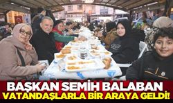 Başkan Balaban vatandaşlarla iftar sofrasında buluştu!