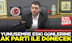 Başkan Durmaz: 'Yunusemre’ye hizmet yine AK Parti ile gelecek'