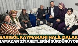 Sarıgöl Kaymakamı Halil Dalak'tan Ramazan ziyaretleri