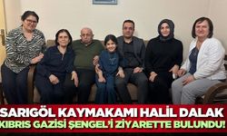 Sarıgöl Kaymakamı Halil Dalak'tan şehit ve gazi ailelerine ziyaret