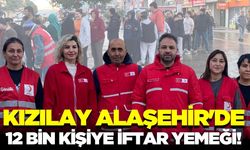 Kızılay Alaşehir'de binlerce vatandaşa iftar yemeği!