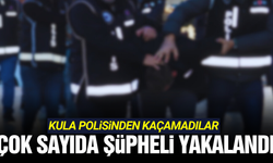 Kula polisi suçlulara göz açtırmadı!