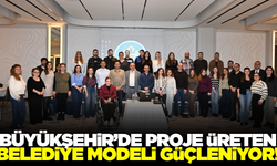 Manisa Büyükşehir Belediyesi proje üretme kapasitesini güçlendiriyor