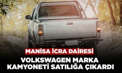 Manisa İcra Dairesi Volkswagen Marka Kamyoneti Satılığa Çıkardı