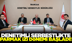 Manisa’da Denetimli Serbestlikte "Parmak İzi" Dönemi: Dev Protokol İmzalandı