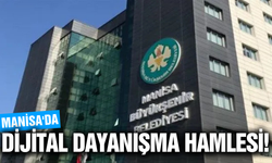 Manisa’da Dijital Dayanışma Dönemi!