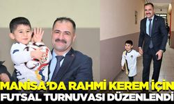 Manisa'da Rahmi Kerem için düzenlenen turnuva başladı