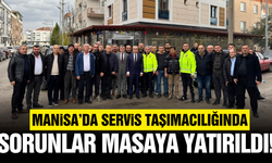Manisa'da servis şoförlerinin talepleri dinlendi