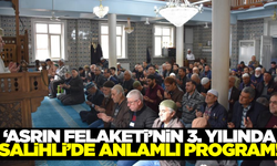 Salihli'de deprem şehitleri dualarla anıldı