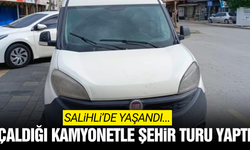 Salihli'de ilginç olay: Çaldığı araçla şehir turu attı