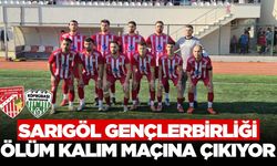 Sarıgöl Gençlerbirliği Belediyespor sezonun en kritik maçına çıkıyor