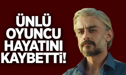 Ünlü oyuncu Kanbolat Görkem Arslan hayatını kaybetti