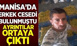 Alaşehir'de ceset bulunmuştu: Yeni gelişme yaşandı