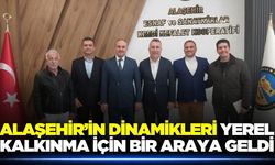 Alaşehir’in Dinamikleri yerel kalkınma için toplandı