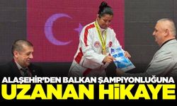 Alaşehirli milli sporcu Balkan Şampiyonu oldu