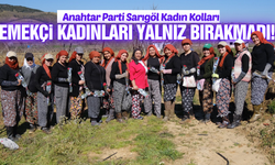 Anahtar Parti Sarıgöl Kadın Kolları'ndan Emekçi Kadınlara Anlamlı Ziyaret