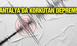 Antalya'da 4,5 büyüklüğünde deprem!