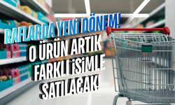 Bakanlık harekete geçti: O ürün artık farklı isimle satılacak!