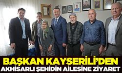 Başkan Kayserili'den Şehit Uzman Çavuş Denizer’in ailesine ziyaret