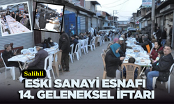 Salihli Eski Sanayi Esnafı 14. Geleneksel İftarı