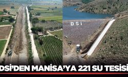 Manisa'da 245 bin dekar arazi sulamaya açıldı