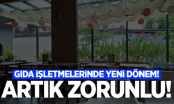 Gıda işletmelerinde yeni dönem başladı!