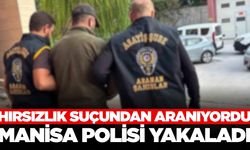 Hırsızlık suçundan aranan hükümlüyü Turgutlu emniyeti yakaladı