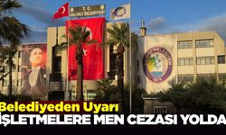 Belediye uyardı: "Faaliyetten men edilecek"