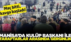 Manisa kazandı, başkan çileden çıktı!