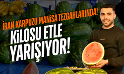 Manisa Tezgahlarında 'İran' Mesaisi: Kilosu Etle Yarışıyor!