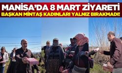 Başkan Mintaş'tan kadın emekçilere ziyaret!