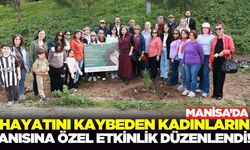 Manisa'da cinayete kurban giden kadınlar unutulmadı!