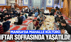 Manisa'da geleneksel iftar sofrası kuruldu