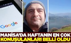 Manisalıların Gözü Bu Aramalarda: İşte Son 7 Günün Trendleri!