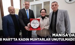 Manisa'da kadın muhtarlara 8 Mart ziyareti!