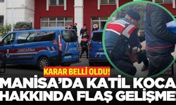 Manisa'da cani koca hakkında gelişme!